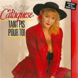 Cataquese - Tant Pis Pour Toi download free