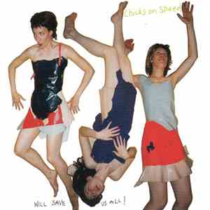 Chicks On Speed - Chicks On Speed Will Save Us All! download free