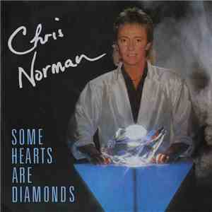 Chris Norman - Some Hearts Are Diamonds download free