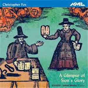 Christopher Fox - EXAUDI, James Weeks  - A Glimpse Of Sion's Glory download free