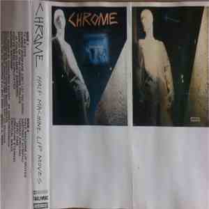 Chrome  - Half Machine Lip Moves download free