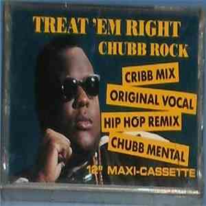 Chubb Rock - Treat 'Em Right download free