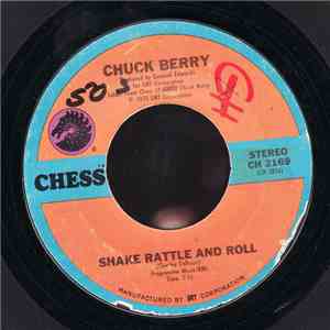 Chuck Berry - Shake Rattle And Roll download free