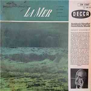 Claude Debussy, L'Orchestre De La Suisse Romande, Ernest Ansermet - La Mer download free