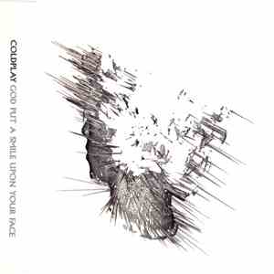 Coldplay - God Put A Smile Upon Your Face download free