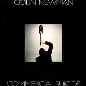 Colin Newman - Commercial Suicide download free