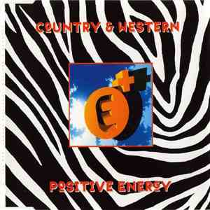 Country & Western - Positive Energy download free