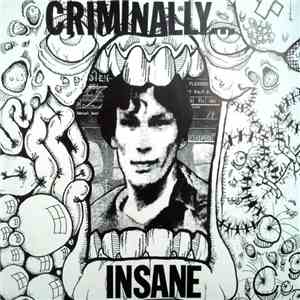 Criminally Insane - Criminally Insane download free