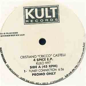 Cristiano "Cricco" Castelli - 4 Spice E.P. download free