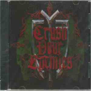 Crush Your Enemies - Crush Your Enemies download free