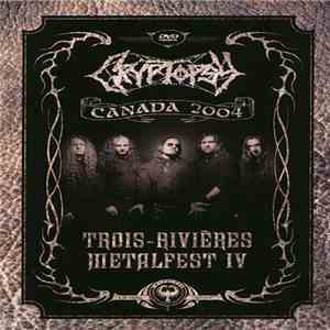 Cryptopsy - Trois-Rivières Metalfest IV download free