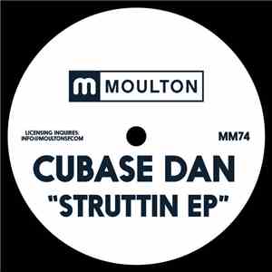 Cubase Dan - Struttin EP download free