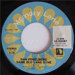 Dan Fogelberg - Same Old Lang Syne / Hard To Say download free