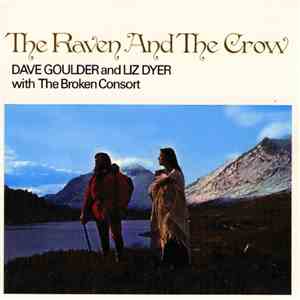 Dave Goulder And Liz Dyer With The Broken Consort - The Raven And The Crow download free