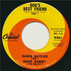 Daws Butler ("Him"), Dave Barry ("The Reporter") - Dog's Best Friend / H-H-Him download free