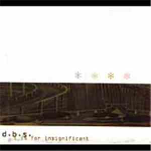 d.b.s. - I Is For Insignificant download free