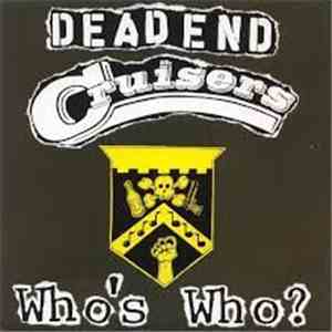 Dead End Cruisers - Who's Who? download free