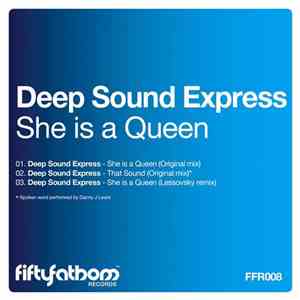 Deep Sound Express - She Is A Queen download free