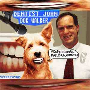 Dentist John - Dog Walker download free