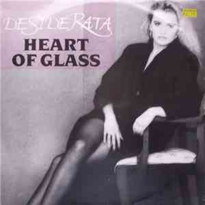 Desiderata - Heart Of Glass download free
