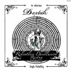Dextah - Relentless Disillusion Redux download free