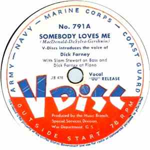 Dick Farney / Slam Stewart - Somebody Loves Me / These Foolish Things download free