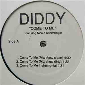 Diddy - Come To Me / Get Off download free