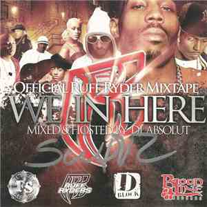 DJ Absolut & Ruff Ryders - We In Here download free