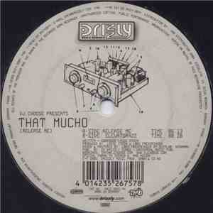DJ Choose Presents That Mucho - Release Me download free