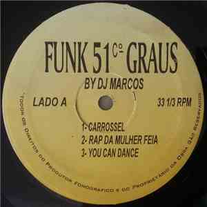 DJ Marcos - Funk 51 Cº Graus download free