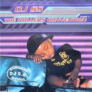 DJ SS - The Rollers Convention EP Part 1 download free