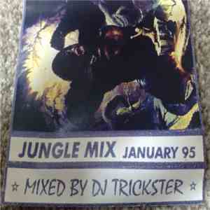 DJ Trickster - Jungle Mix - January 95 download free