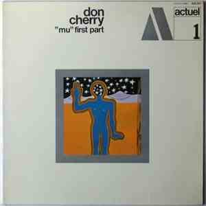 Don Cherry - "Mu" First Part download free