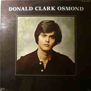 Donny Osmond - Donald Clark Osmond download free