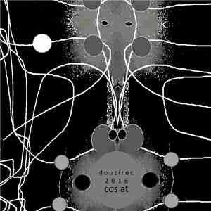 Douzirec - Cos At . Single 2016 download free