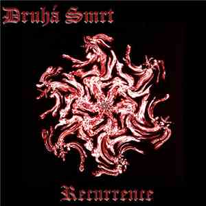 Druhá Smrt - Recurrence download free