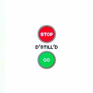 D'Still'D - Stop / Go download free