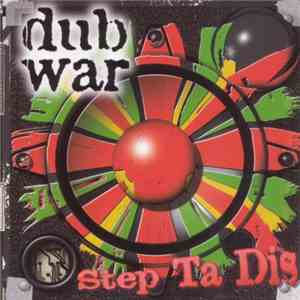 Dub War - Step Ta Dis download free