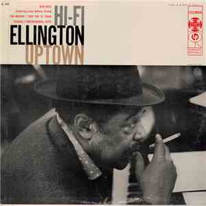 Duke Ellington And His Orchestra - Hi-Fi Ellington Uptown download free