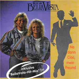 Duo Bella Vista - Na Dann Ciao, Mein Freund download mp3 flac