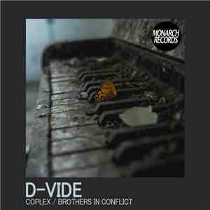 D-Vide - Coplex / Brothers In Conflict download free
