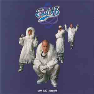 East 17 - Stay Another Day download free