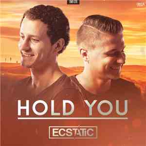 Ecstatic  - Hold You download free