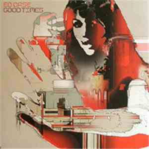 Ed Case - Good Times download free