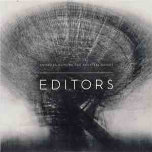 Editors - Smokers Outside The Hospital Doors download free