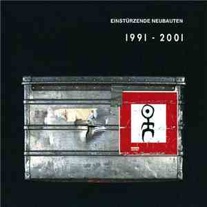 Einstürzende Neubauten - Strategies Against Architecture III (1991-2001) download free