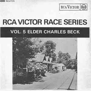 Elder Charles Beck - RCA Victor Race Series Vol. 5 download free