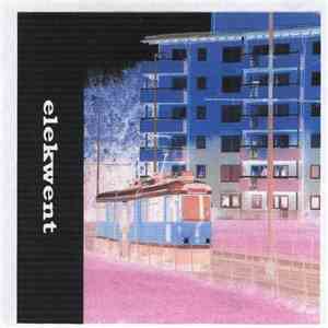 Elekwent - Preserve The Past download free