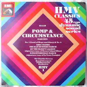 Elgar, Sir Charles Groves, Royal Liverpool Philharmonic Orchestra, Coats - Pomp & Circumstance Marches download free