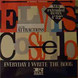 Elvis Costello And The Attractions - Everyday I Write The Book download free